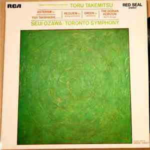 Toru Takemitsu - Seiji Ozawa / Toronto Symphony - Asterism / Requiem / Gree ...