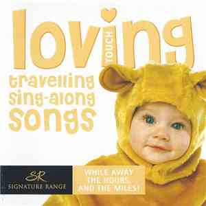 Unknown Artist - Travelling Sing-Along Songs