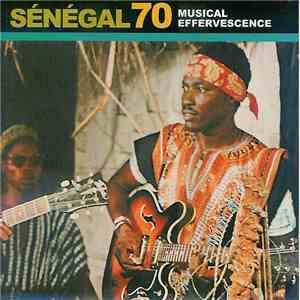 Various - African Pearls - Sénégal 70 : Musical Effervescence