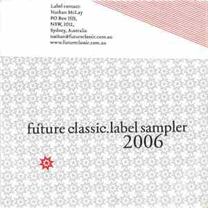 Various - Future Classic.Label Sampler 2006