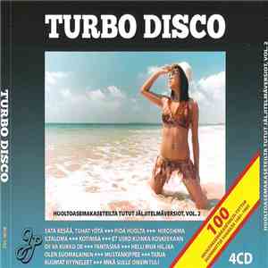 Various - Turbo Disco - Huoltoasemakaseteilta Tutut Jäljitelmäversiot, Vol. ...