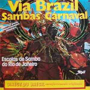 Various - Via Brazil - Sambas Carnaval