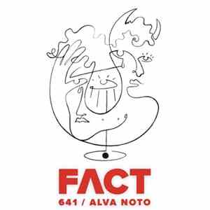 Alva Noto - FACT Mix 641