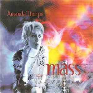 Amanda Thorpe - Mass