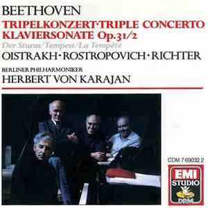 Beethoven, Oistrach . Rostropovich . Richter, Berliner Philharmoniker, Herbert von Karajan - Tripelkonzert-Triple Concerto Klaviersonate Op.31/2