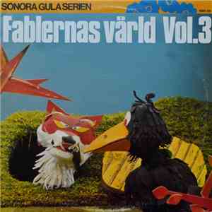 Bert-Åke Varg, Yvonne Lombard, Lars Edström - Fablernas Värld Vol. 3