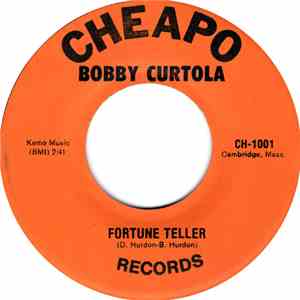 Bobby Curtola / The Pharaos - Fortune Teller / The Tender Touch