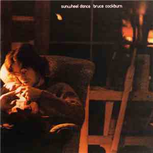 Bruce Cockburn - Sunwheel Dance
