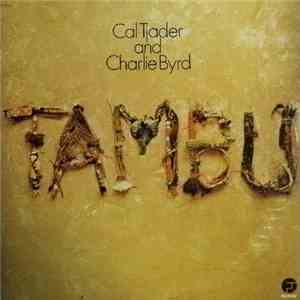 Cal Tjader And Charlie Byrd - Tambu