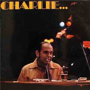 Charlie - Charlie...