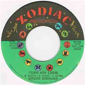 Chuck Bernard - Deeper Than The Eyes Can See / Turn Her Loose