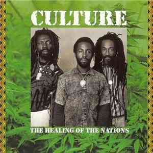 Culture - The Healing Of The Nation
