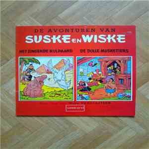 De Avonturen Van Suske En Wiske - Het Zingende Nijlpaard / De Dolle Musketiers
