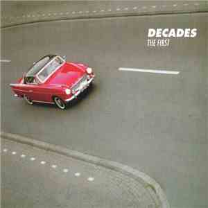 Decades - The First