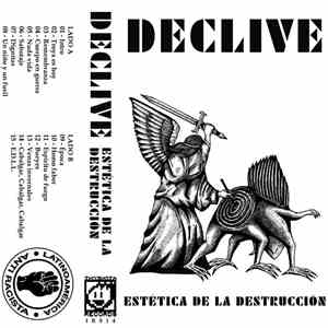 Declive - Estética de la Destrucción