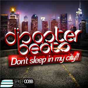 Disaster Beats - Don't Sleep In My City!!