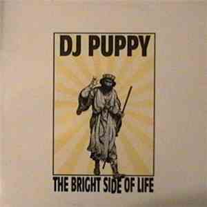 DJ Puppy - The Bright Side Of Life