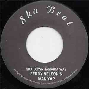 Ferdie Nelson - Ska Down Jamaica Way