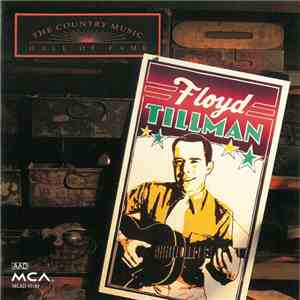 Floyd Tillman - The Country Music Hall Of Fame