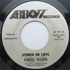 Forris Woods - Fire And Rain / Stoned On Love