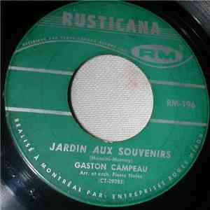 Gaston Campeau - Jardin Aux Souvenirs / Ce Soir