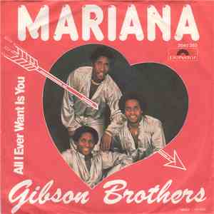 Gibson Brothers - Mariana