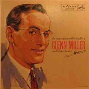Glenn Miller And His Orchestra - The Marvelous Miller Medleys