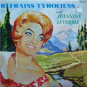 Jeannine Levesque - Refrains Tyroliens