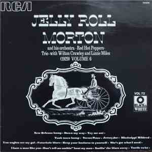 Jelly Roll Morton And His Orchestra - Red Hot Peppers - Trio with Wilton Cr ...