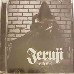 Jeruji - Stay True