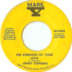 Jimmy Stephens  - The Strength Of Your Love