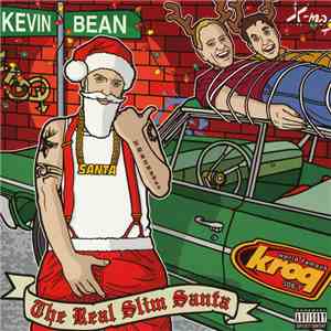 Kevin & Bean - The Real Slim Santa