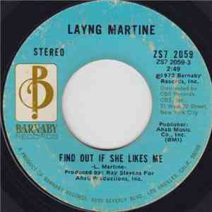 Layng Martine - Find Out If She Likes Me / You And Me And The Nighttime