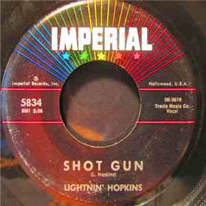 Lightnin' Hopkins - Shot Gun / Feel So Bad