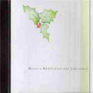 Linda Kelsey , Deborah Clayton - Music & Meditation For Christmas