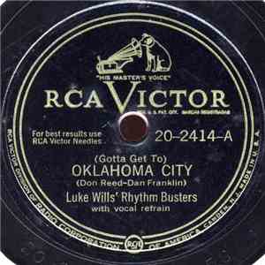 Luke Wills' Rhythm Busters - (Gotta Get To) Oklahoma City / Louisiana Blues