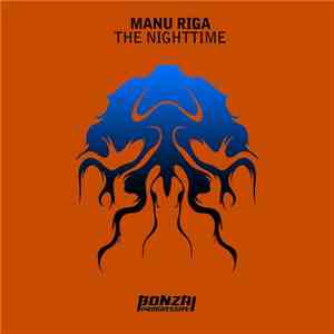 Manu Riga - The Nighttime