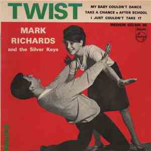 Mark Richards And The Silver Keys - Twist