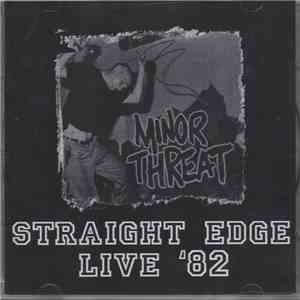 Minor Threat - Straight Edge Live 1982