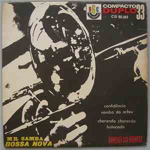 Mr Samba e seus Skindôs Ritmicos - Bossa Nova