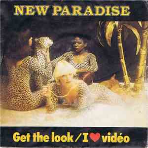New Paradise - Get The Look / I ♥ Vidéo