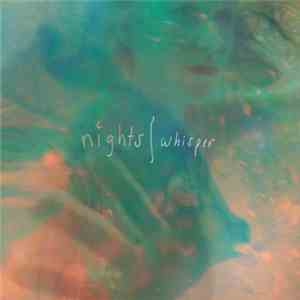 Nights  - Whisper