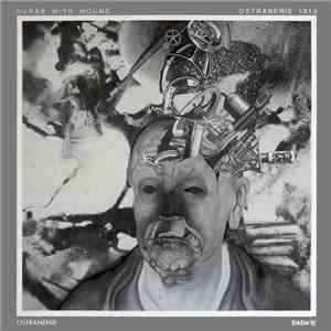 Nurse With Wound - Ostranenie 1913