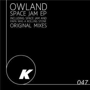Owland - Space Jam EP