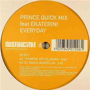 Prince Quick Mix Feat Ekaterini - Everyday