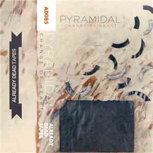 Pyramidal - Change Of Heart