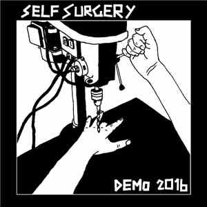 Self Surgery  - demo 2016