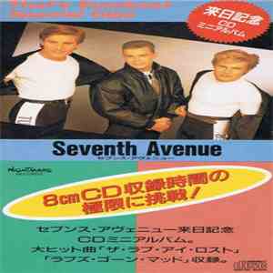 Seventh Avenue - Love's Gone Mad