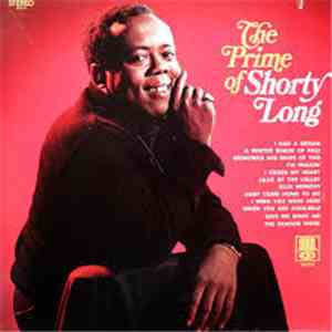Shorty Long  - The Prime Of