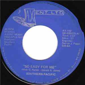 Southern Pacific - So Easy For Me